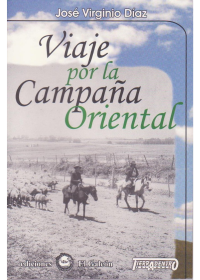 Libro Viaje por la campaña Oriental de Tierradentro Ediciones Uruguay