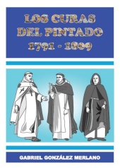 Libro Los Curas del Pintado 1791-1809 de Tierradentro Ediciones Uruguay