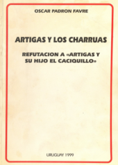 Libro Artigas y los charrúas de Tierradentro Ediciones Uruguay