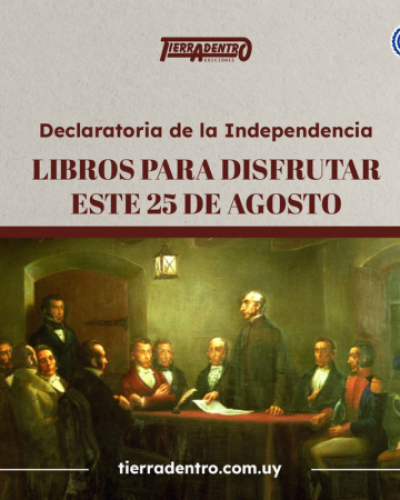 Libros para disfrutar en 25 de agosto de Tierradentro Ediciones