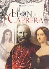 Libro El León de Caprera de Tierradentro Ediciones Uruguay