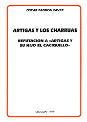 Libro Artigas y los charrúas de Tierradentro Ediciones Uruguay