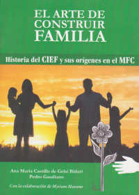 El arte de construir familia